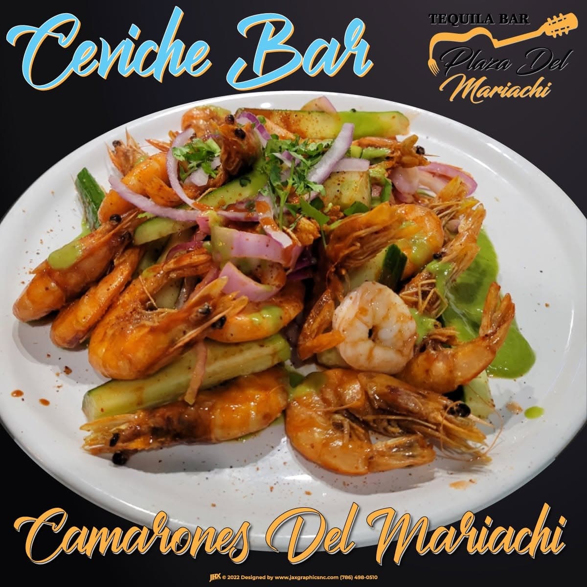 Camarones Del Mariachi ceviche bar dish in Jacksonville NC